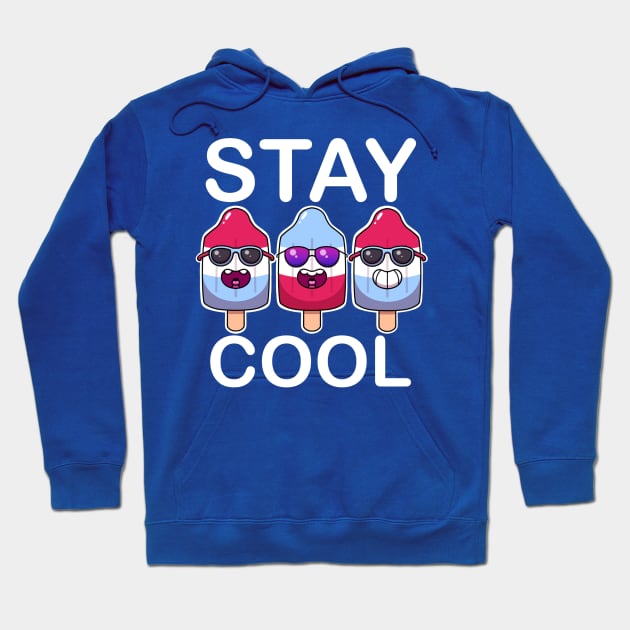 Stay Cool Popsicles Hoodie by TheMaskedTooner